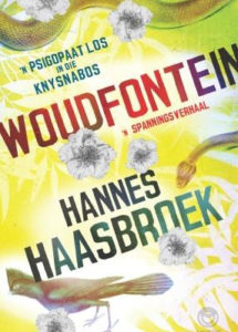 Image of Woudfontein: A Suspense Thriller By Hannes Haasbroek book cover